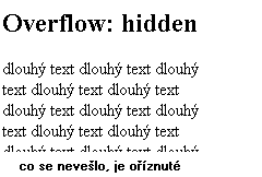 overflow: hidden; co se nevešlo, je oříznuté
