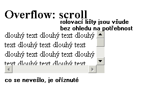 overflow: scroll; rolovací lišty jsou všude bez ohledu na potřebu